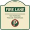 Signmission Fire Lane No Parking Police Enforced Heavy-Gauge Aluminum Sign, 18" x 18", TG-1818-24005 A-DES-TG-1818-24005 - alternate 1